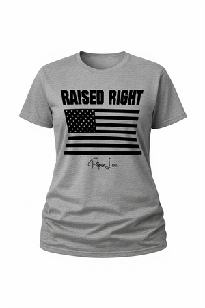 Raised Right - Classic Tee