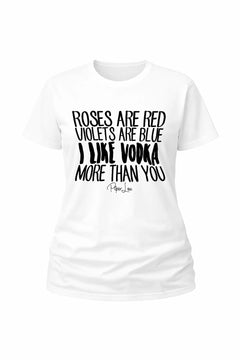 Roses Are Red Vodka - Classic Tee