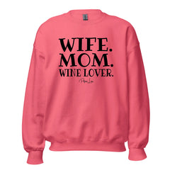 Wife Mom Wine Lover - Crewneck Sweatshirt