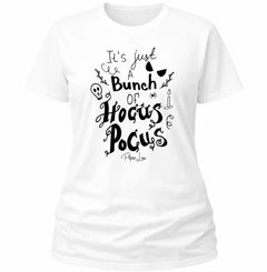 Just A Bunch Of Hocus Pocus - Classic Tee