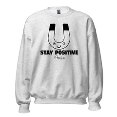 Stay Positive - Crewneck Sweatshirt