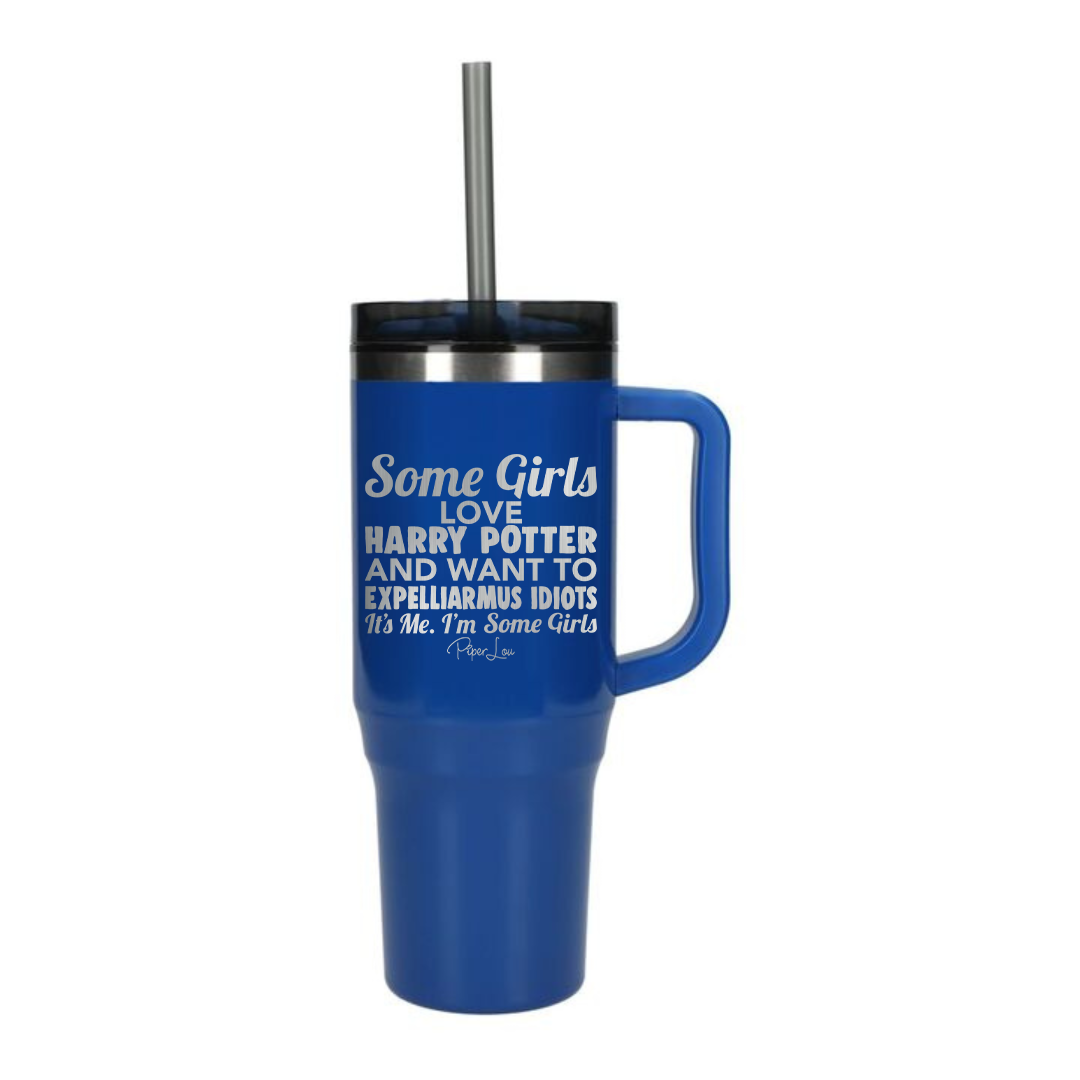 Some Girls Love Harry Potter - 40oz Traveler Lite Tumbler + Straw