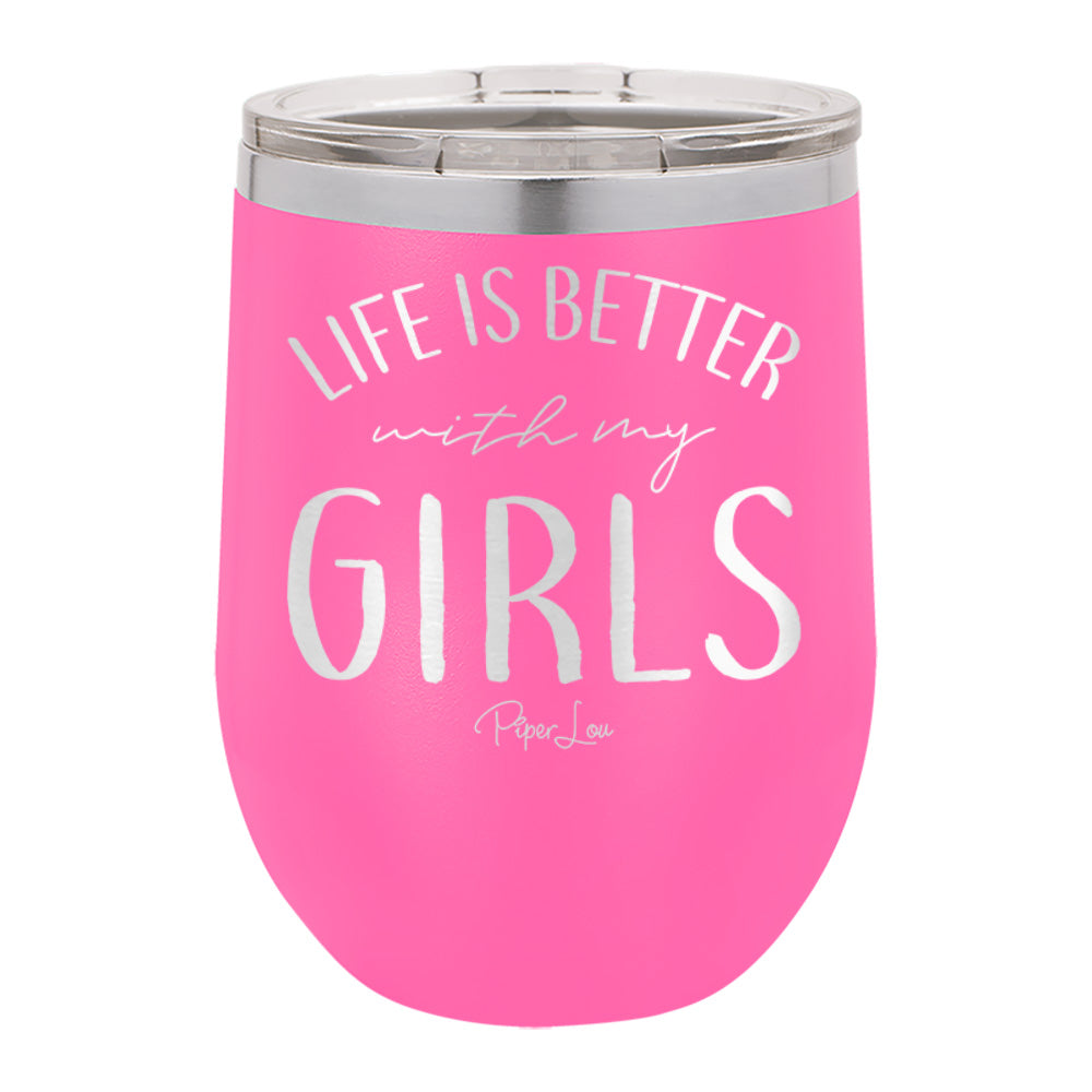 $15 Besties | Life Is Better With My Girls w/ FREE Upgraded Slider Lid