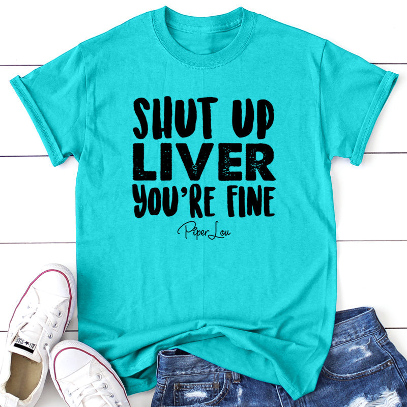 $12 Summer | Shut Up Liver You're Fine