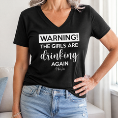 Warning The Girls Are Drinking Again Women's Graphic V-Neck — lifestyle hero