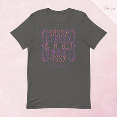 Sassy Classy & A Bit Smart Assy Premium Tee — Asphalt