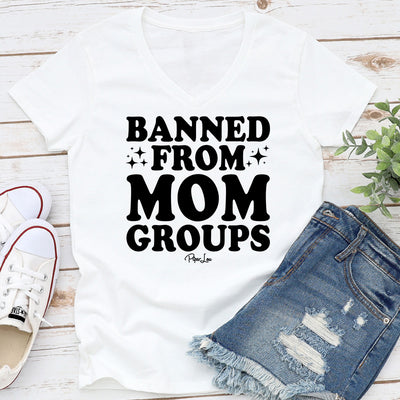 Banned From Mom Groups Apparel