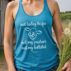 Not Today Heifer Not My Pasture Not My Bullshit Tank Top — lifestyle hero