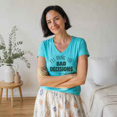 I'll bring the Bad Decisions Women's Graphic V-Neck — lifestyle hero