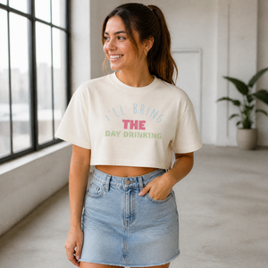I'll Bring The Day Drinking Cropped Boxy Tee — lifestyle hero
