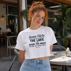 Some Girls Spend Too Much Time At The Lake And Drink Too Much Cropped Boxy Tee — lifestyle hero