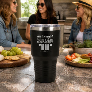 Yes I'm A Girl Yes This Is My Jeep 30oz Engraved Tundra Tumbler — lifestyle