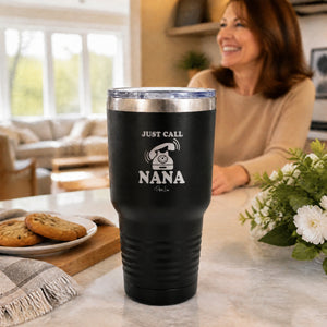 Just Call Nana 30oz Engraved Tundra Tumbler — lifestyle