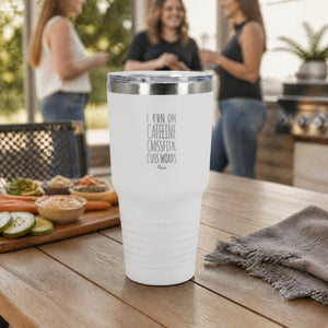 I Run On Caffeine Crossfit & Cuss Words 30oz Engraved Tundra Tumbler — lifestyle