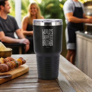 Worlds Okayest Brother 30oz Engraved Tundra Tumbler — lifestyle