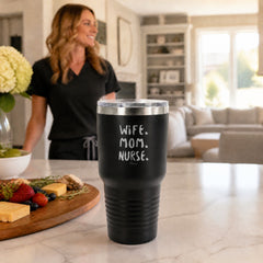 Wife Mom Nurse 30oz Engraved Tundra Tumbler — lifestyle