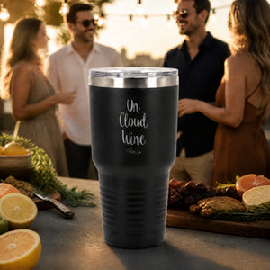 On Cloud Wine 30oz Engraved Tundra Tumbler — lifestyle