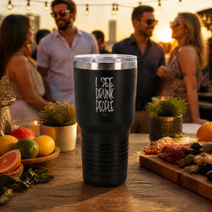 I See Drunk People 30oz Engraved Tundra Tumbler — lifestyle