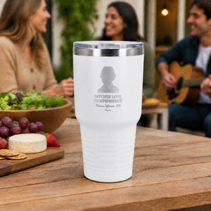 Bitches Love Independence (Thomas Jefferson) 30oz Engraved Tundra Tumbler — lifestyle