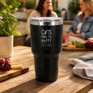 Cats Make Me Happy 30oz Engraved Tundra Tumbler — lifestyle