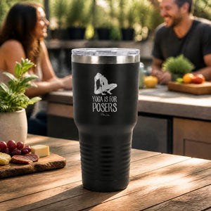 Yoga Is For Posers 30oz Engraved Tundra Tumbler — lifestyle