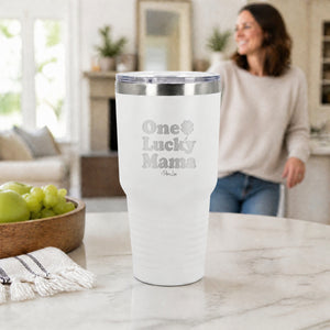 One Lucky Mama 30oz Engraved Tundra Tumbler — lifestyle