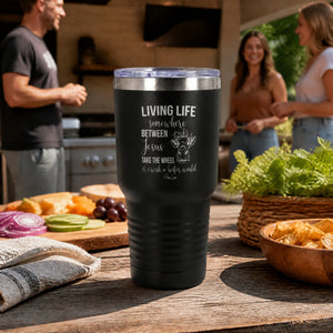 Somewhere Between Jesus Take The Wheel 30oz Engraved Tundra Tumbler — lifestyle