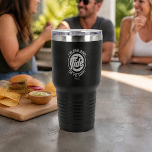 Sick And Tide Of Yo Shit 30oz Engraved Tundra Tumbler — lifestyle