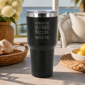 Somewhere on a Beach 30oz Engraved Tundra Tumbler — lifestyle