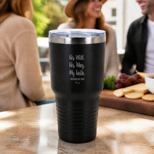 His Will His Way 30oz Engraved Tundra Tumbler — lifestyle
