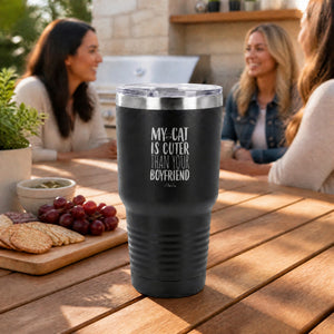 My Cat Is Cuter Than Your Boyfriend 30oz Engraved Tundra Tumbler — lifestyle