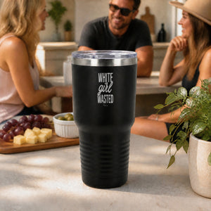 White Girl Wasted 30oz Engraved Tundra Tumbler — lifestyle