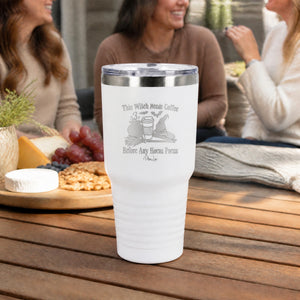 This Witch Needs Coffee Before Any Hocus Pocus 30oz Engraved Tundra Tumbler — lifestyle