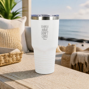 Beach Hair Don't Care 30oz Engraved Tundra Tumbler — lifestyle