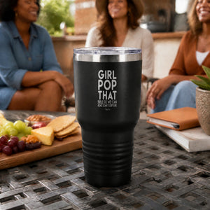 Girl Pop That Bible Open 30oz Engraved Tundra Tumbler — lifestyle
