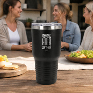 Mermaid Hair Don't Care 30oz Engraved Tundra Tumbler — lifestyle