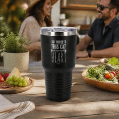 So Theres This Cat That Kinda Stole My Heart 30oz Engraved Tundra Tumbler — lifestyle