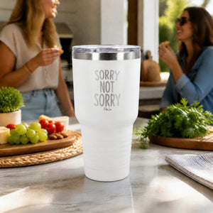 Sorry Not Sorry 30oz Engraved Tundra Tumbler — lifestyle