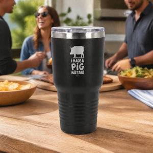 I Made A Pig Mistake 30oz Engraved Tundra Tumbler — lifestyle