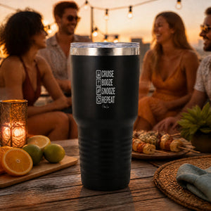 Cruise Booze Snooze Repeat 30oz Engraved Tundra Tumbler — lifestyle