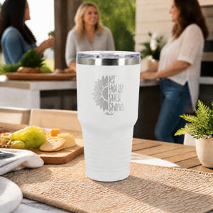 Let Your Soul Shine 30oz Engraved Tundra Tumbler — lifestyle