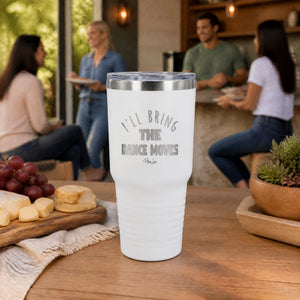 I'll Bring The Dance Moves 30oz Engraved Tundra Tumbler — lifestyle