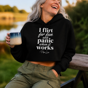 I Flirt For Fun And Panic When It Works Cropped Hoodie — lifestyle hero