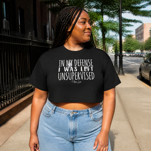 In My Defense I Was Left Unsupervised Cropped Boxy Tee — lifestyle hero