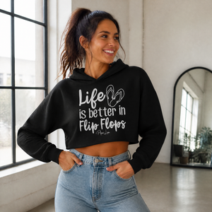 Life is Better in Flip Flops Cropped Hoodie — lifestyle hero