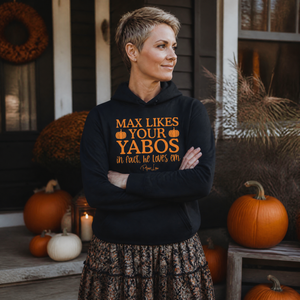 Max Likes Your Yabos Graphic Hoodie — lifestyle hero