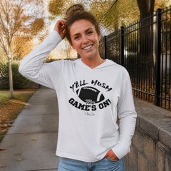 Y'all Hush The Game Is On Hooded Long Sleeve Tee — lifestyle hero