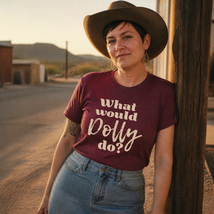 What Would Dolly Do Premium Tee — lifestyle hero