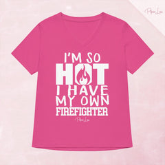 I'm So Hot I Have My Own Firefighter Women's Graphic V-Neck — Berry