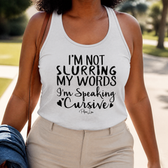 Im Not Slurring My Words Tank Top — lifestyle hero